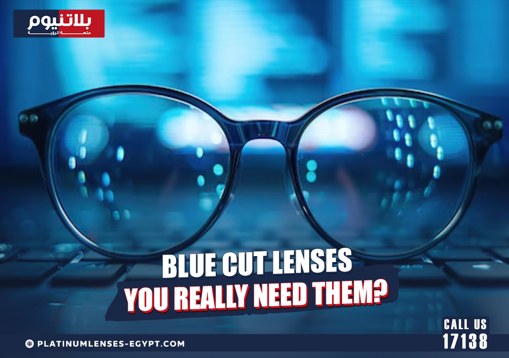 Blue Cut Lenses Do You Really Need Them